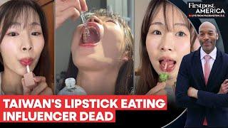 Taiwan: Lipstick Eating Influencer Guava Beauty Passes Away at 24 | Firstpost America