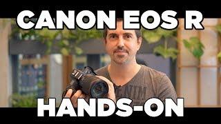 CANON EOS R - ERSTER EINDRUCK / Hands-On (deutsch)