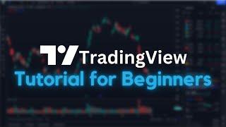 TradingView Tutorial for Beginners 2023 | Step-by-Step Walkthrough