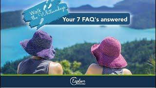 Walk the Whitsundays - 7 FAQ's answered April 2021