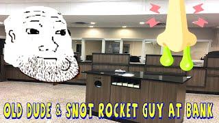 Old Dude & Snot Rocket Guy At Bank - Heavy Metal Gamer Show