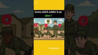 Guess Which Soldier is An Alien? #viralshort #riddles #brainteasers #puzzle #quiz #game