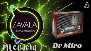 Dr Miro-_Mtendela ft Jojo Kau /Audio