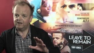 Leave To Remain - Toby Jones interview