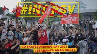 PERAYAAN GO SKATEBOARDING DAY JAKARTA 2023 | #INTIPSV