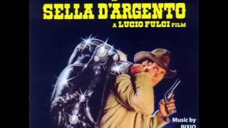 Silver Saddle – My Name Is Silver Saddle • Fabio Frizzi, Franco Bixio, Vincenzo Tempera