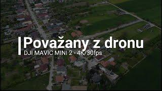 Považany z dronu - DJI MAVIC MINI 2 - 4K