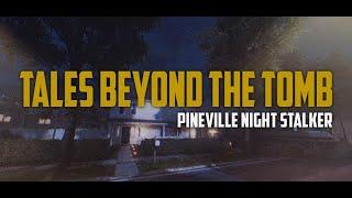 Tales Beyond The Tomb - Pineville Night Stalker (Trailer)