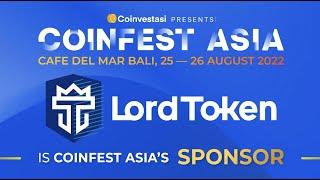 LordToken at Coinfest Asia - Tokenization: The future of the financial market