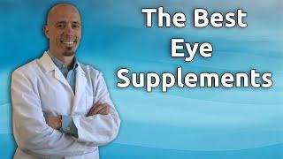 The Best Eye Health Supplements