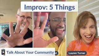 Improv Activity: 5 Things with Lauren Turner