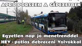 2024.11.11. HÉV-pótlás debreceni csuklós Volvókkal Szigetcsép -Ráckeve Egy apró porszem a gépezetben