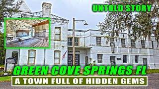 Uncovering Green Cove Springs Florida: Exploring Florida's Secret History