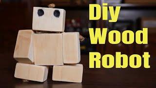 How To Make A Wooden Toy Robot For Beginners ( 30 Min. Build )