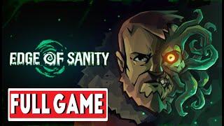 Edge of Sanity - Full Game + ALL Ending (2 Ending) [NO COMMENTARY]