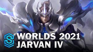 Worlds 2021 Jarvan IV Skin Spotlight - League of Legends