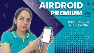 Airdroid Premium:- How to Purchase Airdroid Premium | Airdroid Issues Resolved| Remote Control App