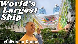 Epic Inaugural Group Cruise on the World’s Largest Ship (Part 1)