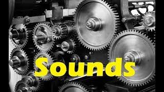 Machine Sound Effects All Sounds