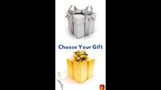 Golden vs Silver | Choose your Gift