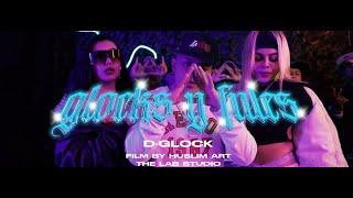 D-Glock -Glocks y fules (Video Oficial)