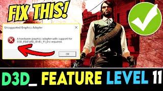 How To Fix Red Dead Redemption 1 feature level 11_1 Error | fix rdr 1 Directx Feature Level 11_1