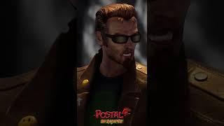 Let's just agree, there's no bad POSTAL Dude voice actor in POSTAL 4...