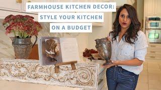 Farmhouse Kitchen Decor | Style Your Kitchen On A Budget | Amitha Verma