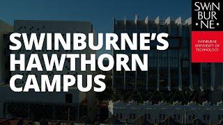 Swinburne's Hawthorn Campus