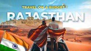 Rajasthan Trip Plan For 7 Days On A Budget | Best Places To Visit | Budget Stay, Food, Desert Safari