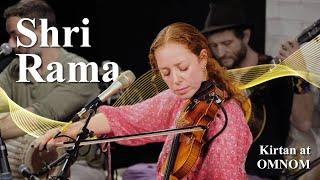 Jahnavi Harrison — Shri Rama— Kirtan at OMNOM — July 2024