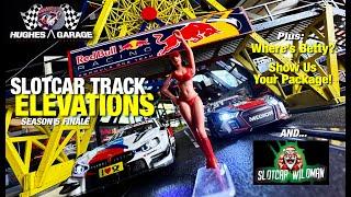 Slotcar Track Elevations "Season Finale" Ep 50 #slotcars #cars #racing #hobby #scenery #fun #people