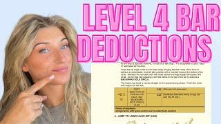 Level 4 Bar Deductions: WHAT ARE JUDGES LOOKING FOR??