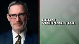 Legal Malpractice | Chicago Personal Injury Attorney | Mark P. Loftus