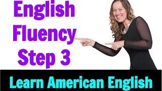 English Fluency - Good Mistakes! Go Natural English Lesson Step 3