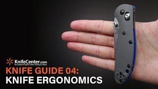 The Knife Guide 04: What Are Knife Ergonomics?