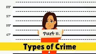 Types Of Crime Part II