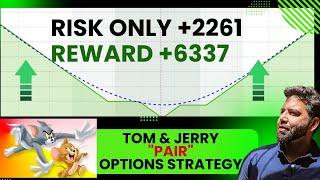 TOM & Jerry Options "Pair" Strategy | Get Pro with #equityincome