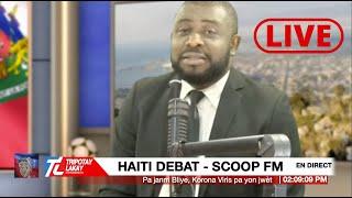 Haiti Debat - SCOOP FM LIVE