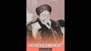 Islamic Short Video  Naat Sharif By Rashid Raza Markazi