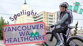 Living in Vancouver Washington | #homewithhal Spotlight on Healthcare Ep1