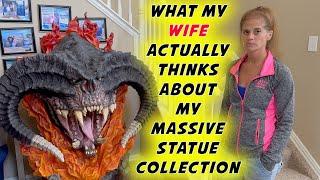 What MY WIFE REALLY THINKS about my MASSIVE STATUE COLLECTION