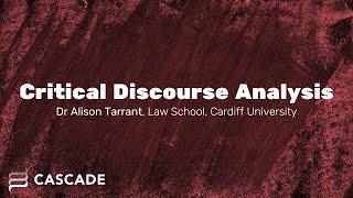 Critical Discourse Analysis | CASCADE Masterclass