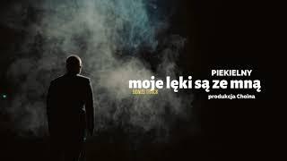 Piekielny - Moje lęki są ze mną | prod. Choina | ADIOS LP