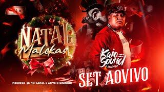 SET AOVIVO DJ KAIO SOUND - NATAL DOS MALOKAS 2023