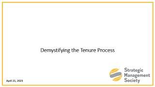 Demystifying the Tenure Process | Strategic Management Society