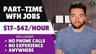 5 Part-Time Remote Jobs Hiring 2025 (No Phone, No Experience & More)