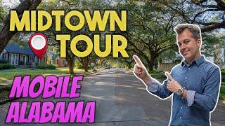 Midtown - The Tour! with Jeff Jones in Mobile Alabama