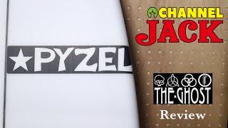 PYZEL(パイゼル) THE GHOST (ゴースト)Review