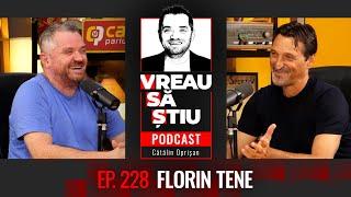 FLORIN TENE: "Am debutat în Echipa de Praf. Plonjoane pe zgură!"  | VREAU SĂ ȘTIU EP 228